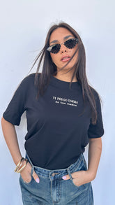 T-shirt "TI PREGO TORNA da tua madre"